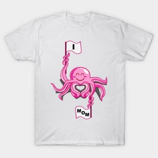 octopus love mom T-Shirt